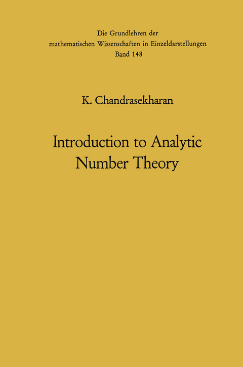 Introduction to Analytic Number Theory - Komaravolu Chandrasekharan