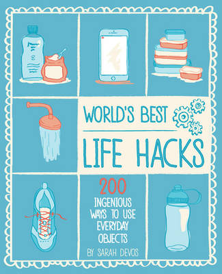 Life Hacks - Sara Devos