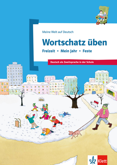 Wortschatz üben: Freizeit - Mein Jahr - Feste - Denise Doukas-Handschuh