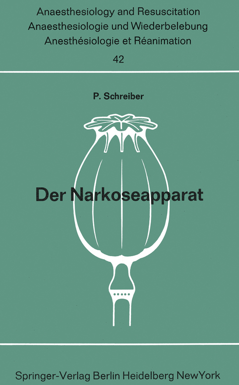 Der Narkoseapparat - Peter Schreiber