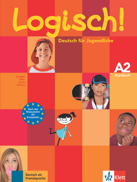 Logisch! A2 - Stefanie Dengler, Sarah Fleer, Paul Rusch, Cordula Schurig