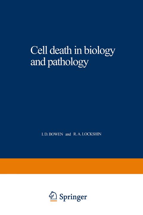 Cell death in biology and pathology - I. Bowen