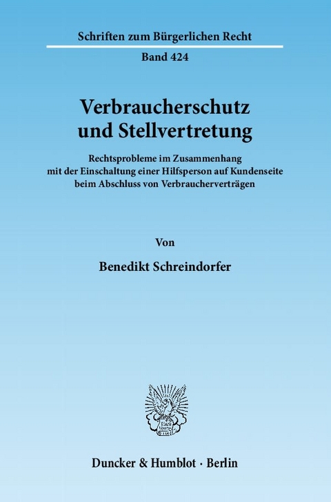 Verbraucherschutz und Stellvertretung. - Benedikt Schreindorfer