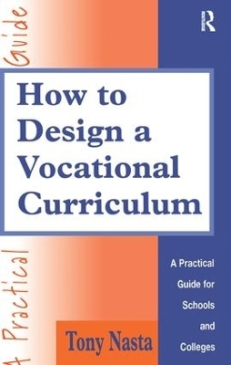 How to Design a Vocational Curriculum - Tony Nasta