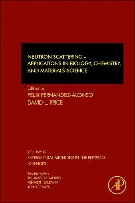 Neutron Scattering – Applications in Biology, Chemistry, and Materials Science - 