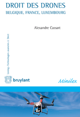 Droit des drones -  Alexandre Cassart