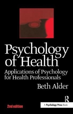 Psychology of Health - Beth Alder