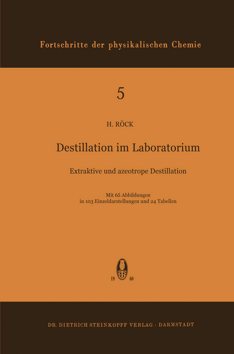 Destillation im Laboratorium - H. Röck