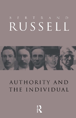 Authority and the Individual - Bertrand Russell