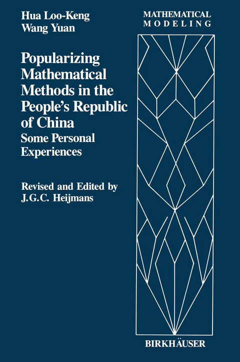 Popularizing Mathematical Methods in the People’s Republic of China - L.K. Hua,  Wang