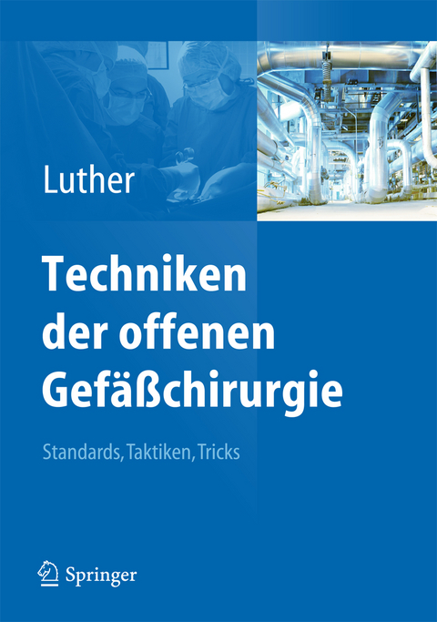 Techniken der offenen Gefäßchirurgie - 