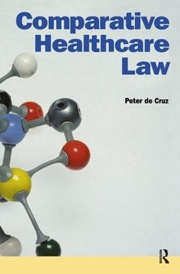 Comparative Healthcare Law - Peter De Cruz