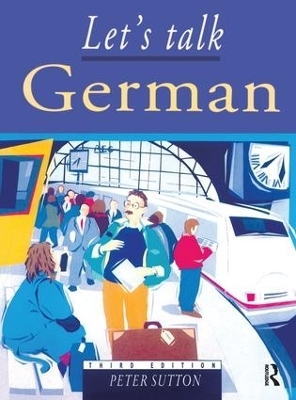 Let's Talk German - Peter Sutton