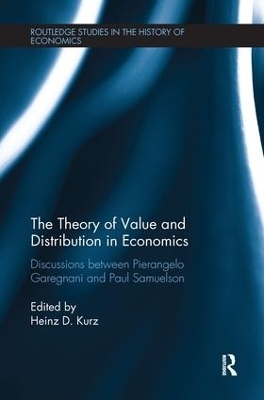 The Theory of Value and Distribution in Economics - Pierangelo Garegnani, Paul Samuelson