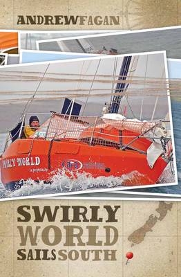 Swirly World Sails South - Andrew Fagan