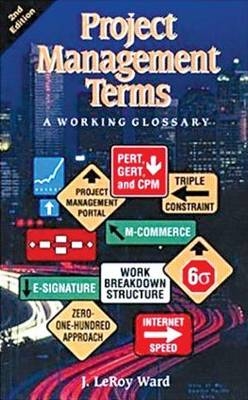 Project Management Terms - J. Leroy Ward