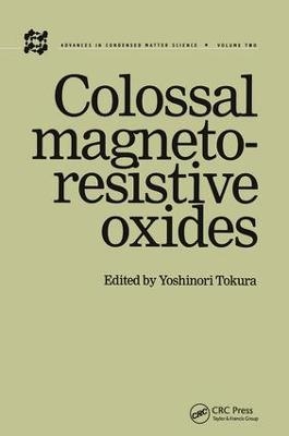 Colossal Magnetoresistive Oxides - 