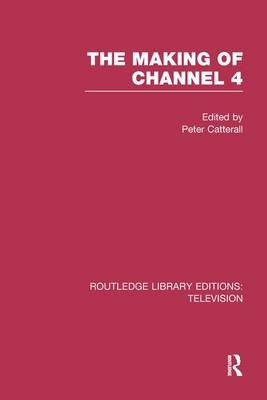 The Making of Channel 4 - 