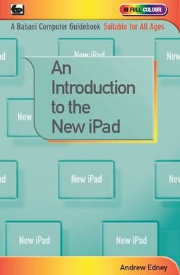 An Introduction to the New iPad - Andrew Edney