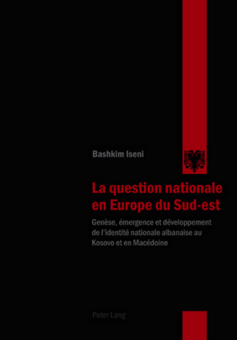 La question nationale en Europe du Sud-est - Bashkim Iseni