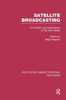 Satellite Broadcasting - 