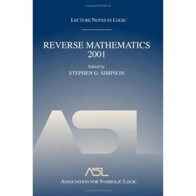 Reverse Mathematics 2001 - 