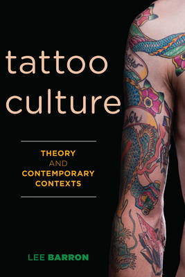 Tattoo Culture - Lee Barron