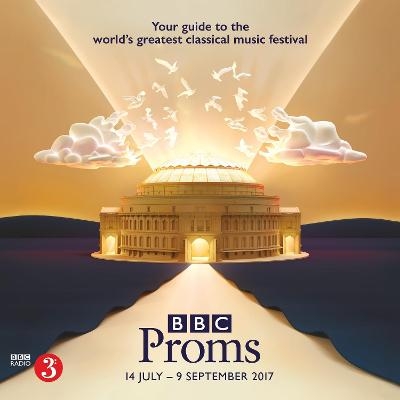 BBC Proms 2017 -  BBC Proms Publications