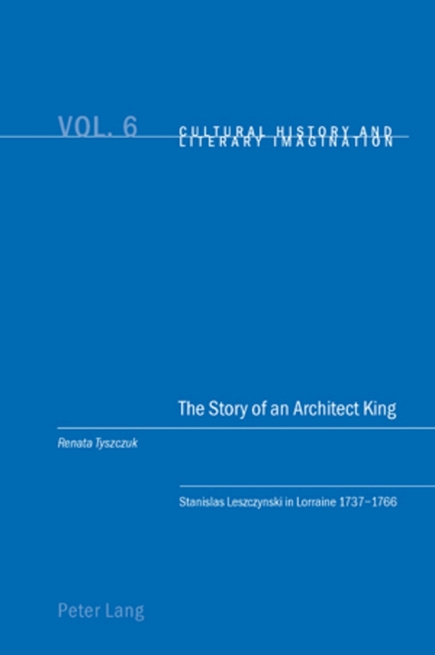 The Story of an Architect King - Renata Tyszczuk