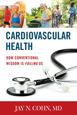 Cardiovascular Health - Jay N. Cohn