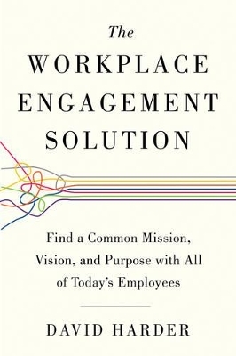 Workplace Engagement Solution - David Harder