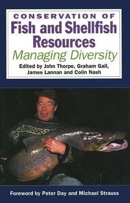 Conservation of Fish and Shellfish Resources - 