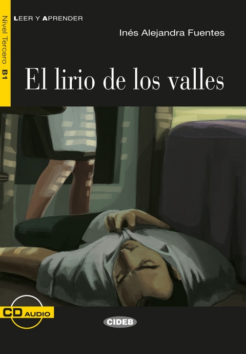 El lirio de los valles - Inés Alejandra Fuentes