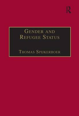 Gender and Refugee Status - Thomas Spijkerboer