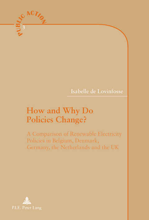 How and Why Do Policies Change? - Isabelle De Lovinfosse