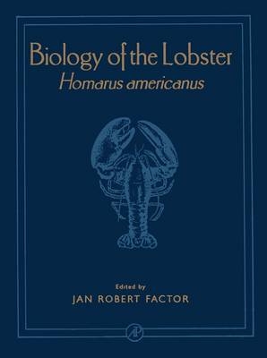 Biology of the Lobster - 