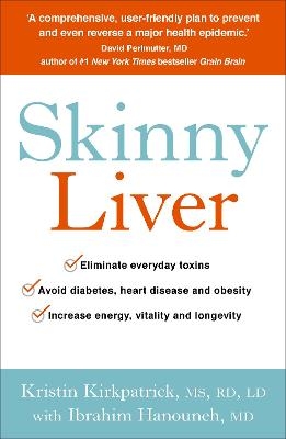 Skinny Liver - Kristin Kirkpatrick, Dr Ibrahim Hanouneh