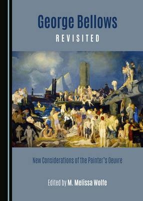 George Bellows Revisited - 