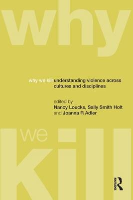 Why We Kill - 