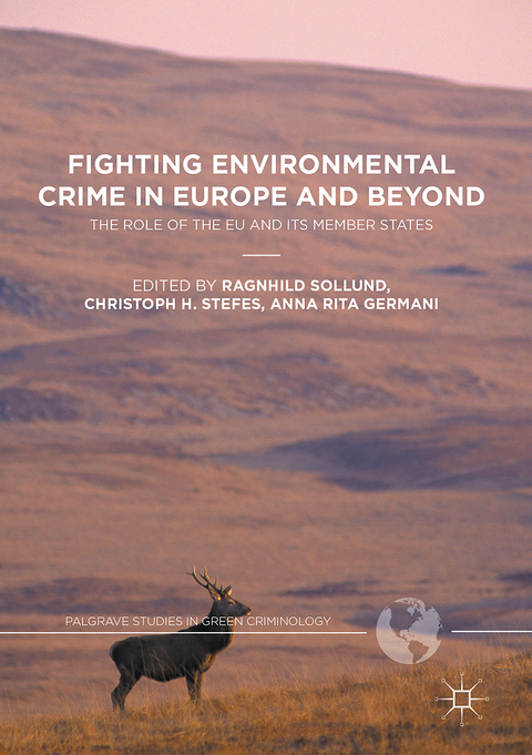 Fighting Environmental Crime in Europe and Beyond - 