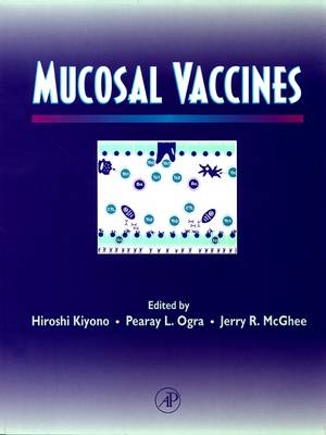 Mucosal Vaccines - Hiroshi Kiyono