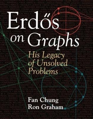 Erdos on Graphs - Fan Chung, Ron Graham