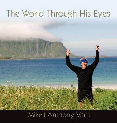 The World Through His Eyes - 