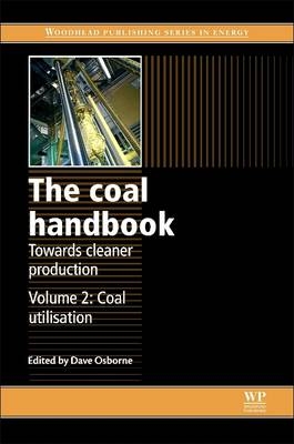 The Coal Handbook: Towards Cleaner Production - 