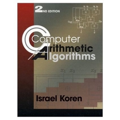 Computer Arithmetic Algorithms - Israel Koren