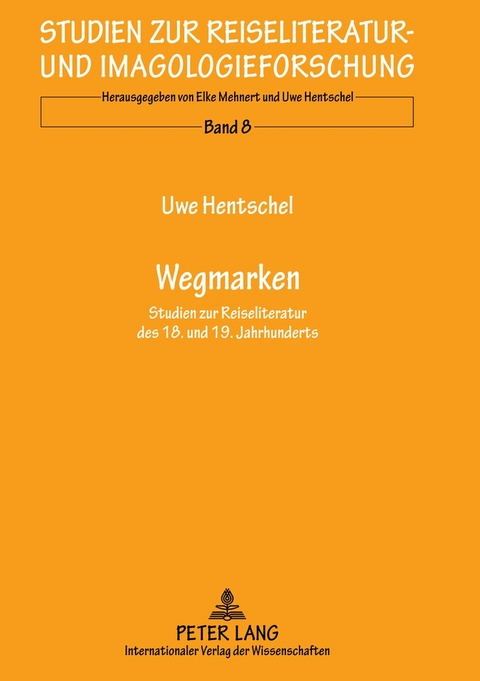 Wegmarken - Uwe Hentschel