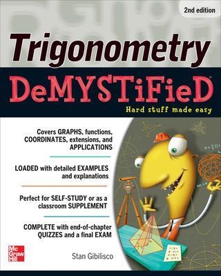 Trigonometry Demystified 2/E - Stan Gibilisco