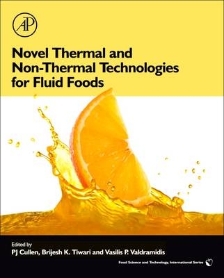 Novel Thermal and Non-Thermal Technologies for Fluid Foods - 