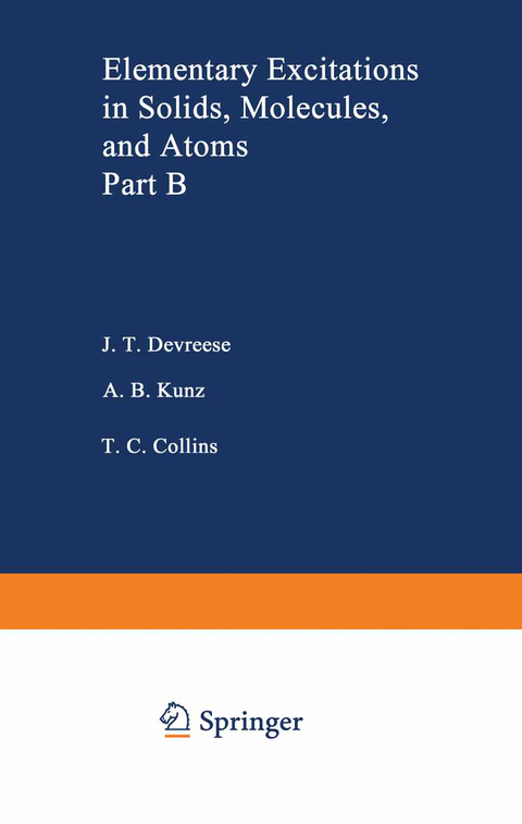 Elementary Excitations in Solids, Molecules, and Atom - J. T. Devreese, A. B. Kunz, T. C. Collins