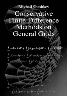 Conservative Finite-Difference Methods on General Grids - Mikhail Shashkov